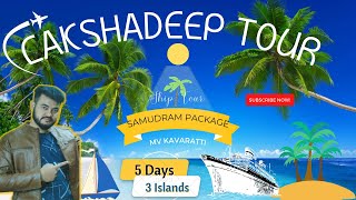 Lakshadweep Trip Details 2023  MVKavaratti Cruise  Samudram Package  Kochi to Lakshadeep  Hindi [upl. by Pronty]