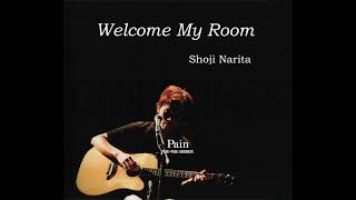 Pain（from Welcome My Room／成田昭次） [upl. by Alasdair523]