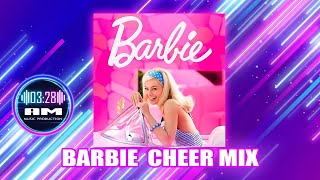 Barbie Themed Cheer Mix [upl. by Rotman225]