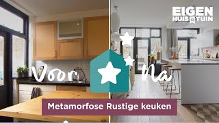 Van rommelig en druk naar een veilige landelijke gezinskeuken  Metamorfose  Eigen Huis amp Tuin [upl. by Earased]