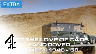 The Land Rover Series 1 194858  For the Love of Cars Online Extra  Channel 4 [upl. by Timus]