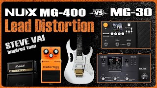 NUX MG 400 vs MG 30 Comparison Steve Vai Inspired Tone  Free Presets [upl. by Aisena482]