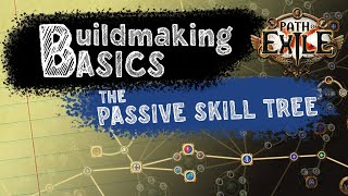 BuildMaking Basics The Passive Skill Tree Path of Exile [upl. by Nari]