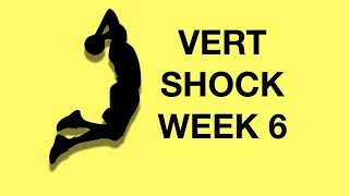 Vert Shock Program Workouts Week 6 Exercises Shock Phase [upl. by Berky]