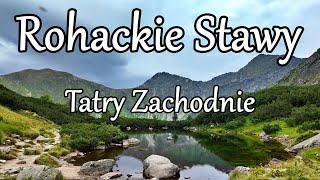 Rohackie Stawy Tatry Zachodnie [upl. by Nalad]