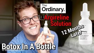 THE ORDINARY ARGIRELINE SOLUTION  12 Months later  The Ordinary Argireline 10 Review [upl. by Eelidnarb505]