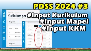 Pengisian PDSS 2024 3 Cara Import Kurikulum KKM Mapel Dengan Benar [upl. by Llehsad]