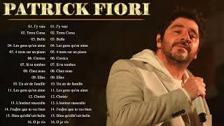 Patrick Fiori Greatest Hits Full Album 2023 🎶 Patrick Fiori Best Songs 2023 🎼 [upl. by Olly534]