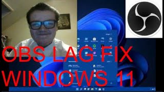 How To Fix Lag In OBS On Windows 11 [upl. by Ttenaj]