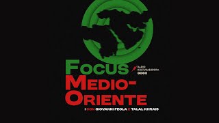 FOCUS MEDIO ORIENTE  Il punto della situazione ed aggiornamenti [upl. by Feliks]