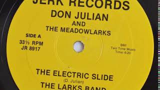 Don Julian amp The Meadowlarks ‎– The Electric Slide [upl. by Mccoy]