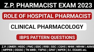 ZP PHARMACIST IBPS PATTERN QUESTIONS  CLINICAL PHARMACOLOGY amp ROLL OF HOSPITALPHARMACIST MCQS [upl. by Ramey]