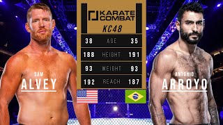 SAM ALVEY vs ANTONIO ARROYO KARATE COMBAT 48 [upl. by Issac769]