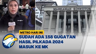 Sudah Ada 158 Gugatan Hasil Pilkada 2024 Masuk ke MK Belum Ada Gugatan Pilgub [upl. by Aklog503]