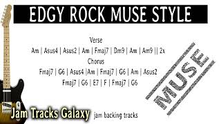 EDGY ROCK MUSE STYLE  Jam Backing Track in Am 120 bpm [upl. by Meara]