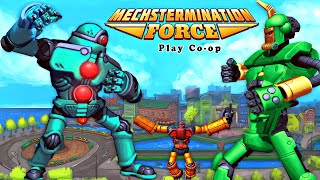 Mechstermination Force  Bosses Fight  Play Coop  2 Players [upl. by Anaert]