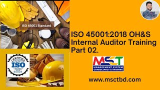 ISO 450012018 OHampS Internal Auditor Training Part 2 [upl. by Kimber]