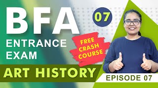 Kishore Kalakaar  BFA Entrance Exam  Art History  Free Crash Course  Episode 07 [upl. by Issej]