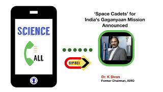 Exclusive Former ISRO Chairman K Sivan on Gaganyaan Mission and Astronaut Selection [upl. by Acacia]