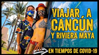 VIAJAR a CANCÚN y RIVIERA MAYA en TIEMPOS de COVID19 ✈️ México en camper 🚐 Furgo en ruta T3E6 [upl. by Irmgard608]