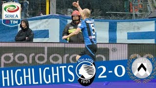 Atalanta  Udinese 20  Highlights  Giornata 30  Serie A TIM 201718 [upl. by Oloap]