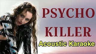 Miley Cyrus  Psycho Killer Acoustic KaraokeInstrumental [upl. by Agripina]