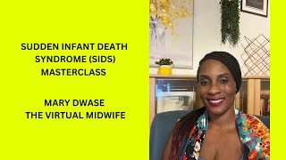 Sudden Infant Death Syndrome SIDS Masterclass [upl. by Nohsauq]