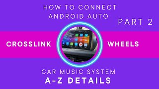 Crosslink Wheels Car System  Android Auto Connection  Full Details  Tata Nexon [upl. by Izaak]