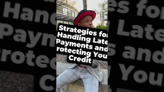 Strategies for Handling Late Payments and Protecting Your Credit  businesscredit taxes debt [upl. by Heriberto]