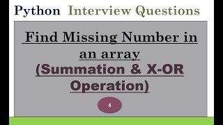 FIND MISSING NUMBER IN AN ARRAY IN PYTHON [upl. by Puff]