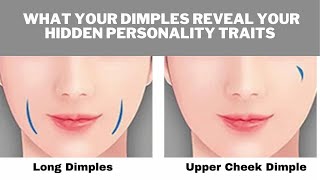 Personality Test Your Dimples Reveal Your Hidden Personality Traits [upl. by Rance310]