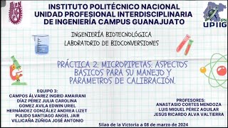 Práctica 2 Micropipetas aspectos básicos para su manejo y parámetros de calibración [upl. by Nailimixam883]