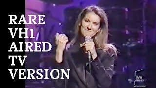 RARE VH1 AIRED TV VERSION Celine Dion  At The VH1 DIVAS LIVE PERFORMANCES 1998 [upl. by Haliehs]