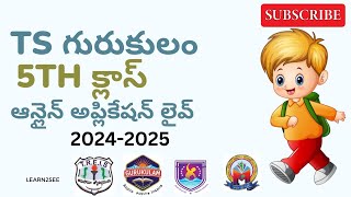 TS Gurukulam 5th Class Online Apply 20242025  Cet Apply [upl. by Yellas]