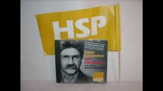 DIE HSPMUSIK CD   HORST SCHLÄMMER PARTEI [upl. by Nerdna]