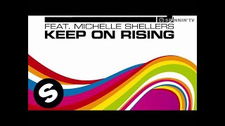 Ian Carey feat Michelle Shellers  Keep On Rising 2008 Radio Mix [upl. by Veronike]