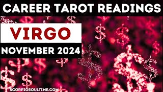 Virgo tarot November Career 😕 Youre moving on to better Tired of being unappreciated [upl. by Zerlina453]