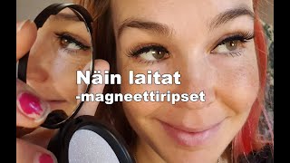 Näin laitat Wennbergmagneettiripset  BEAUTY TUTORIAL [upl. by Iru]