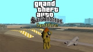 GTA San Andreas Ponies  Spitfire Mod [upl. by Ycnalc]