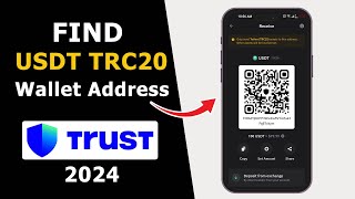 Find and Copy USDT TRC20 Wallet Address on Trust Wallet 2024 [upl. by Nairod810]