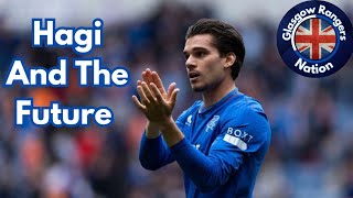 Rangers FC News Hagis Future [upl. by Loma]