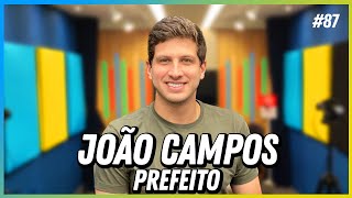 JOÃO CAMPOS  FALA ORDINÁRIO 87 [upl. by Kennett]