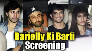 Bareilly Ki Barfi Movie Screening  Ranbir Kapoor Varun Dhawan Kriti Sanon Sushant Singh Rajput [upl. by Strickman]