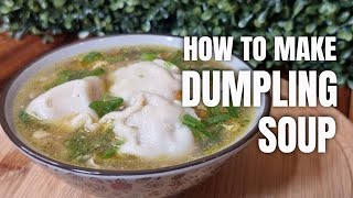 How to make commercial frozen dumplings into fascinating DUMPLING SOUP  How to cook dumpling soup [upl. by Kee]