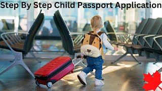 Step By Step Guide To Fill Child Canadian Passport Application [upl. by Aihsema]