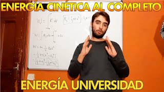 ENERGÍA CINÉTICA DEMOSTRACIÓN Y EXPLICACIÓN  FÍSICA UNIVERSITARIA  MR PLANCK [upl. by Ynafit]