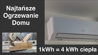 033 Najtańsze ogrzewanie domu  koszt montażu 7000 PLN [upl. by Hugues]