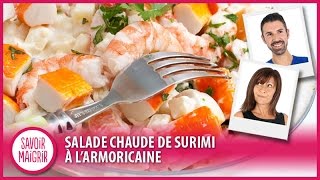 Salade chaude de surimi à larmoricaine  Recette facile [upl. by Anastasius]