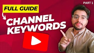 YouTube Channel Keywords Settings The Secret to More Views and Subscribers part 1 [upl. by Itraa]