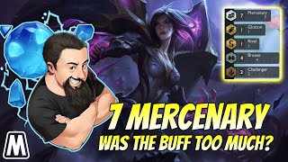 7 Mercenary  Was the buff too much  TFT Neon Nights  Teamfight Tactics [upl. by Volotta931]